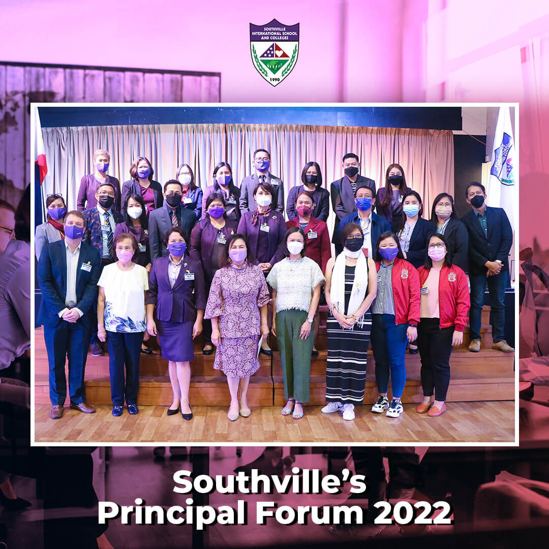 United under one goal: Southville holds Principals’ Forum